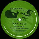 Sam Hell W. Hedflux Remix - Gun Club