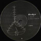 Hodge - Sub 100 / Where I Wanna Be