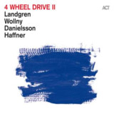 Landgren, Wollny, Danielsson & Haffner - 4 Wheel Drive II