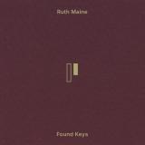 Ruth Maine - Found Keys