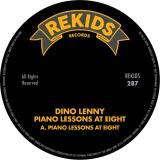 Dino Lenny - Piano Lessons At Eight (Incl. Tal Fussman Remix)