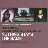 Mike Dunn Meets Victor Simonelli - Nothing Stays The Same