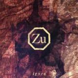 Zu - Igneo LP