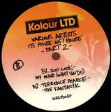 Kolour Limited - Its House Not House U Part 2