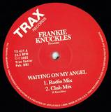 Frankie Knuckles Presents - Waiting On My Angel
