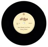 Afrika - Don't Waste Your Time / In My Arms