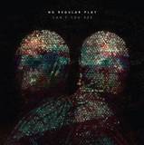 No Regular Play - Can't You See