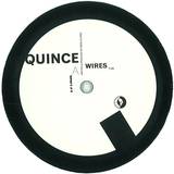 Quince - Wires