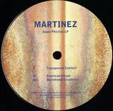 Martinez - Super Phiction Lp