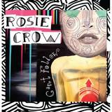 Rosie Crow - Can't Follow