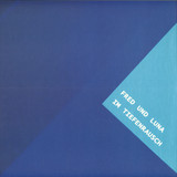 Fred Und Luna - Im Tiefenrausch