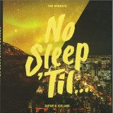 The Upbeats - No Sleep 'Til Japan and Iceland