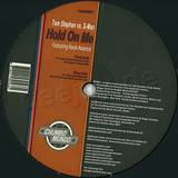 Tom Stephan Vs. S-man Feat. Kevin - Hold On Me