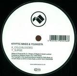 Kryptic Minds & Youngsta - Cold Blooded / Surge