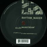 Rhythm Maker - Alles Mainsteam Ep