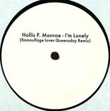 Hollis P Monroe - I'm Lonely 2010