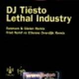 Dj Tiesto - Lethal Industry*remix