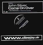 John Silver - Come On Over