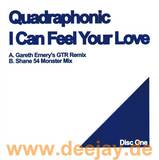 Quadrophonic - I Can Feel Your Love *1*