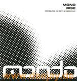 Mono - Rise