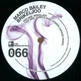 Marco Bailey - Breikeljoo