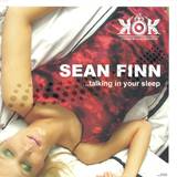 Sean Finn - Talking In Your Sleep