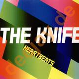 The Knife - Heartbeat
