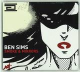 Ben Sims - Smoke & Mirrors