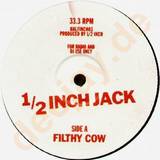 1/2 Inch Jack - Filthy Cow