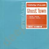 Tommy Pulse - Ghost Town