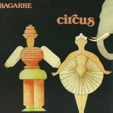 Bagarre - Circus