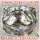 Jan Driver - Bulldogg