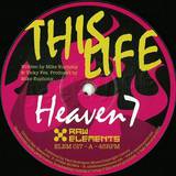 Heaven 7 - This Life