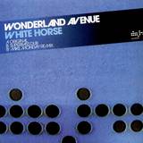 Wonderland Avenue - White Horse