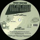 Freddy Montana - Let Me Hold Your Hands