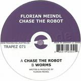 Florian Meindl - Chase The Robot