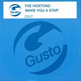 The Hoxtons - Make You A Star