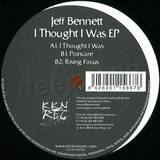 Jeff Bennett - I Thought I Was