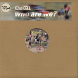 62nd Cell - Who Are We?