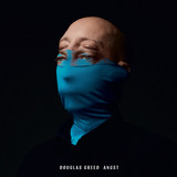 Douglas Greed - Angst