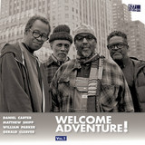 DANIEL CARTER, MATTHEW SHIPP, WILLIAM PARKER, GERALD CLEAVER - WELCOME ADVENTURE! VOL. 1