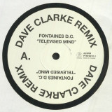 Fontaines D.C. - Televised Mind (Dave Clarke Remix)