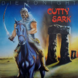 Cutty Sark - Die Tonight