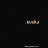 The Monks - Black Monk Time