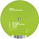 Submerse - They Always Come Back Ep