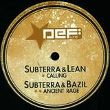 Subterra & Lean/subterra, Braz - Calling/ancient Rage