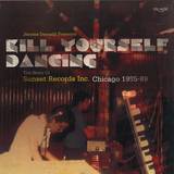Jerome Derradji - Kill Yourself Dancing