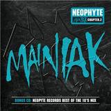 Neophyte - Mainiak