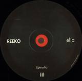 Reeko - Ella Episodio 3 Limited Repres