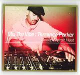 Various - Mix The Vibe: Terrence Parker - Deeep Detroit Heat